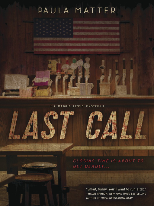 Title details for Last Call by Paula Matter - Available